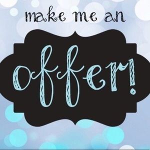 MAKE ME AN OFFER!
